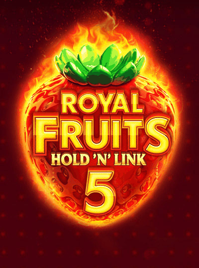 ROYAL FRUITS 5: HOLD 'N' LINK